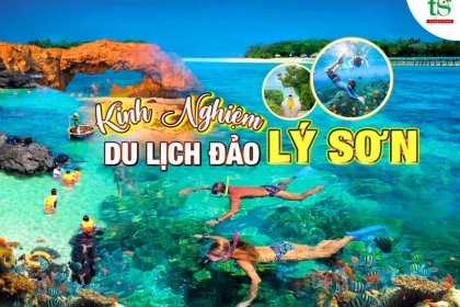 Kinh nghiệm du lịch đảo Lý Sơn mới nhất 2024 hữu ích dành cho bạn
